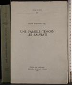 Une famille-temoin les salviati