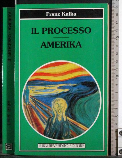 Il processo Amerika - Franz Kafka - copertina
