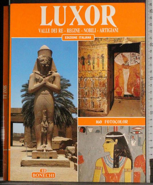 Luxor. Valle dei Re. Regine. Nobili.Artigiani - Magi - copertina