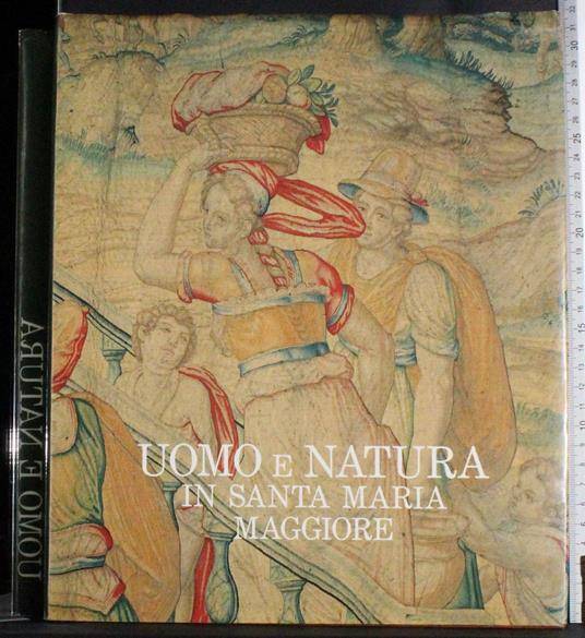 Uomo e natura in Santa Maria maggiore - Giorgio Mascherpa - copertina