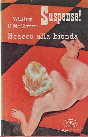 Scacco alla bionda - William P. McGivern - copertina