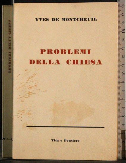 Problemi della chiesa - Yves de Montcheuil - copertina