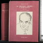 Il grande amore e altri scritti