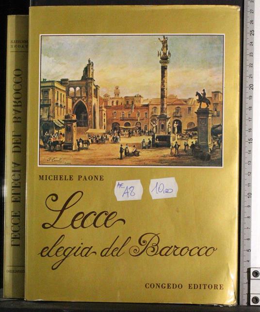 Lecce elegia del Barocco - Michele Paone - copertina