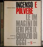 Incenso e polvere