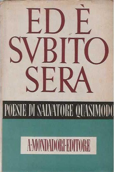 Ed È Subito Sera - Salvatore Quasimodo - copertina