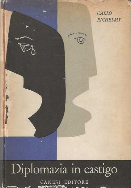 Diplomazia in castigo - Carlo Richelmy - copertina