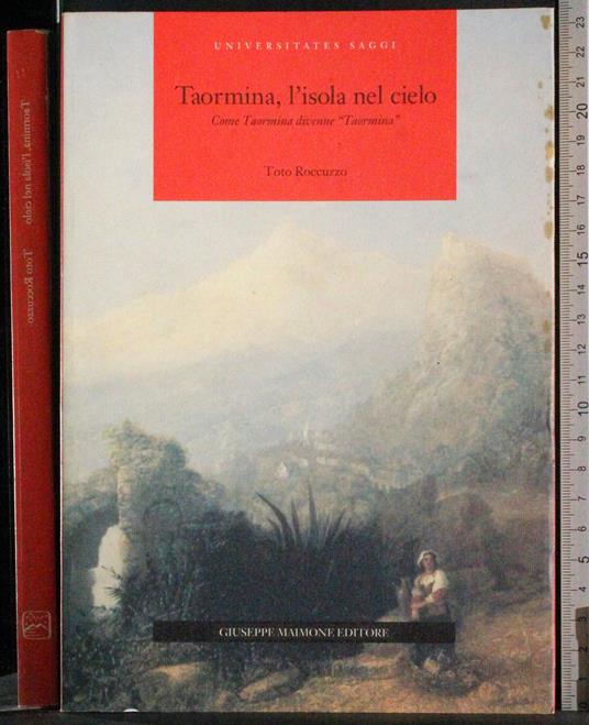Taormina, l'isola nel cielo - Toto Roccuzzo - copertina