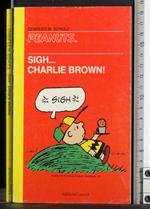Sigh… Charlie Brown!