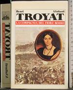 compagnia del fiore rosso. Vol 1
