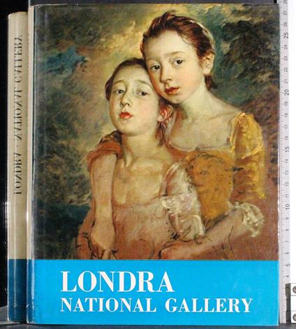 Londra. National Gallery - Marco Valsecchi - copertina