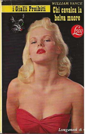 Chi cavalca la belva muore - William Vance - copertina