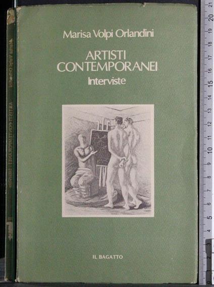 Artisti contemporanei. Interviste - Marisa Volpi Orlandini - copertina