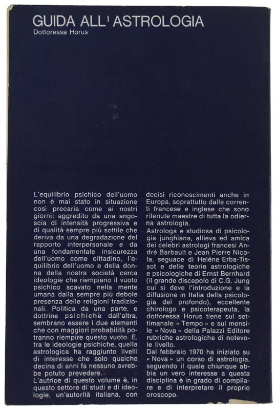 GUIDA ALL'ASTROLOGIA. - Dottoressa Horus - Palazzi editore, I Libri di Nova, - 1971