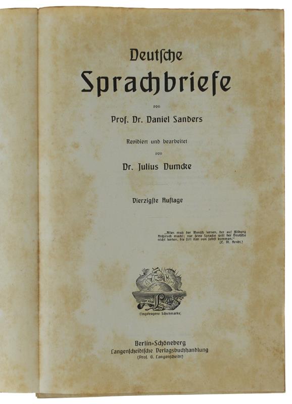 DEUTSCHE SPRACHBRIEFE. Original-Methode Toussaint-Langenscheidt. - Ganders Daniel, Dumcke Julius. - Langenscheidtsche Verlagsbuchhandlung, s.d. - 1920