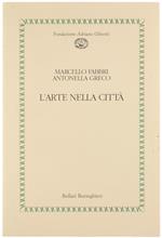 ARCHITETTURE PER IL TERZO MILLENNIO. Ipotesi e tendenze - Fabbri Marcello, Pastore Daniela (a cura). - Fondazione Adriano Olivetti, Quaderno 27, - 1991