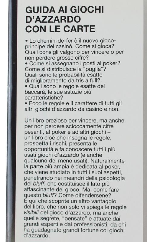 GUIDA AI GIOCHI D'AZZARDO CON LE CARTE. Come si gioca - come si vince. - Colombo Giorgio - CDE, - 1994