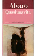 Quasi una vita Saggi