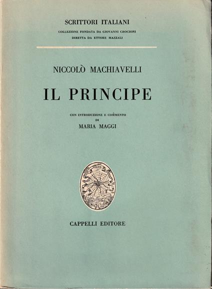 Il Principe Con introduzione e commento di Maria Maggi - Niccolò Machiavelli - copertina