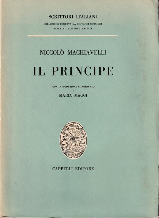 Il Principe Con introduzione e commento di Maria Maggi - Niccolò Machiavelli - copertina