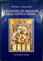 Leggende ed immagini dell'antica Persia