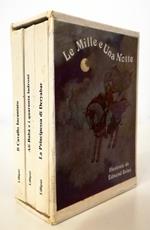 Le mille e una notte Illustrate da Edmond Dulac Storia del cavallo incantato - Alì-Babà e i quaranta ladroni - Storia della principessa di Deryabar - completo in 3 voll. in cofanetto editoriale