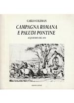 Campagna romana e Paludi Pontine Acqueforti del 1850