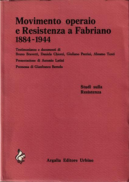 Movimento operaio e Resistenza a Fabriano 1884-1944 - copertina