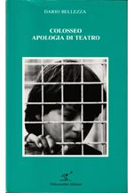 Colosseo - Apologia di teatro