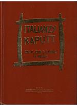 Italianzy Kaputt Con il CSIR e l'ARMIR in Russia