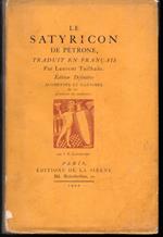 Le Satyricon de Petrone, traduit en français Par Laurent Tailhade Edition Definitive augmentee et illustree