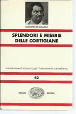 Splendori e miserie delle cortigiane