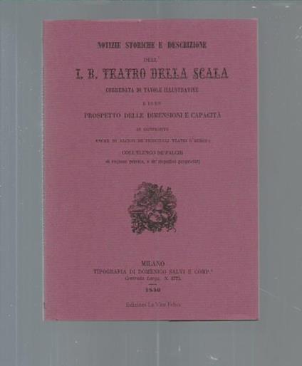 Notizie storiche e descrizione dell'i.r. Teatro della Scala - copertina