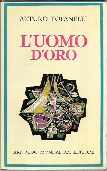 L' uomo d'oro - Arturo Tofanelli - copertina