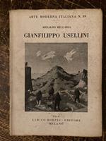 Gianfilippo Usellini. Seconda edizione. 37 tavole