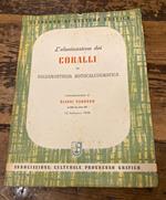 L’eliminazione dei coralli in galvanostegia rotocalcografica. Conversazione svolta al sera del 15 febbraio 1948