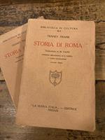 Storia di Roma. Traduzione di M. Fazio. Appendice bibliografica di G. Sanna. 11 carte geografcihe. Volumi Primo e secondo