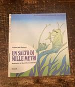 Un salto di mille metri. Illustrazioni di Gianni Scaccabarozzi