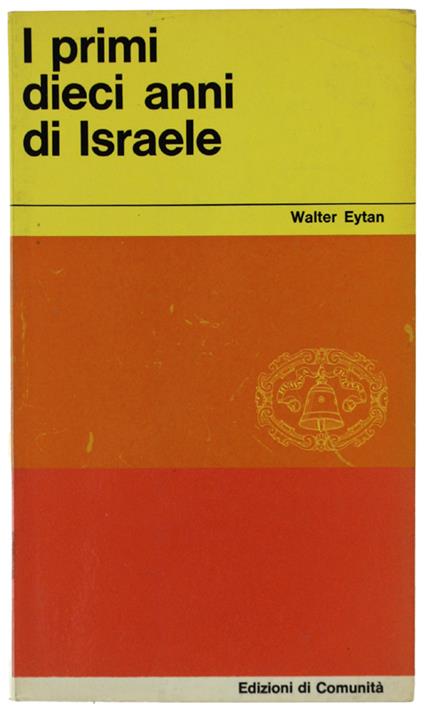 I Primi Dieci Anni Di Israele - copertina