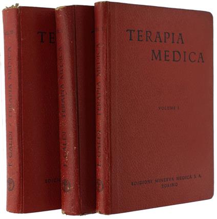Terapia Medica. Manuale Pratico Per Medici E Studenti. Vol. I. Parte Generale; Vol. Ii E Iii. Parte Speciale - Francesco Saldi - copertina