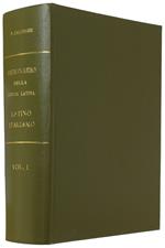 Dizionario Della Lingua Latina. Volume 1: Latino