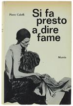 Si Fa Presto A Dire Fame