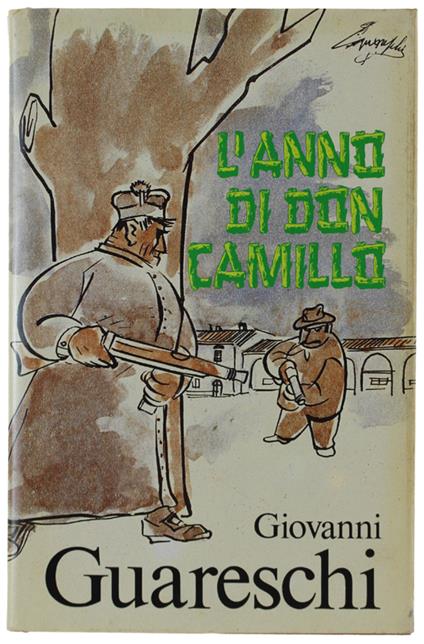 L' Anno Di Don Camillo - Giovannino Guareschi - copertina