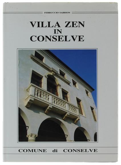 Villa Zen In Conselve - Ferruccio Scabbia - copertina