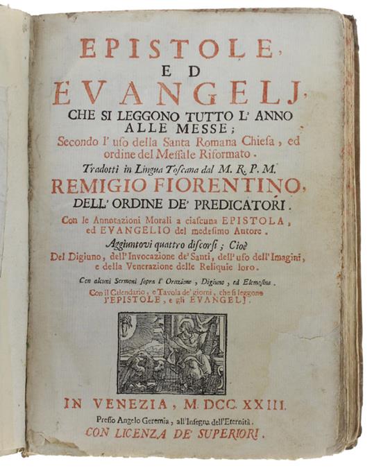 Epistole Ed Evangelj Che Si Leggono Tutto L'Anno Alle Messe; Secondo L'Uso Della Santa Romana Chiesa, Ed Ordine Del Messale Riformato - copertina