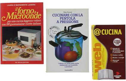 Cucina Veloce: Pentola A Pressione  E Microonde: Offerta Di 3 Volumi - copertina
