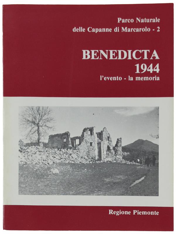 Benedicta 1944: L'Evento