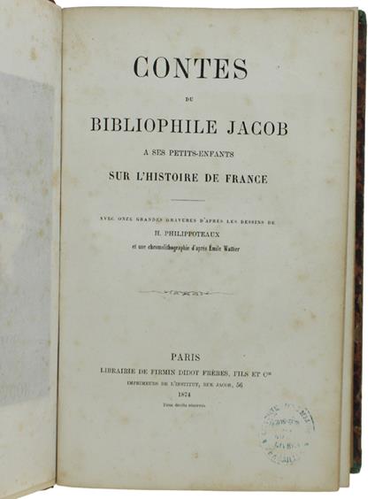 Contes Du Bibliophile Jacob A Ses Petits-Enfants Sur L'Histoire De France - copertina