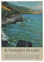 Il Vangelo Di Gesù. Sussidio Didatticoo A Cura Dei Volontari Della Associazione Mimep ; Per La Collaborazione Di Don Paolo Acquistapace, Don Angelo Albani, Don Massimo Astrua