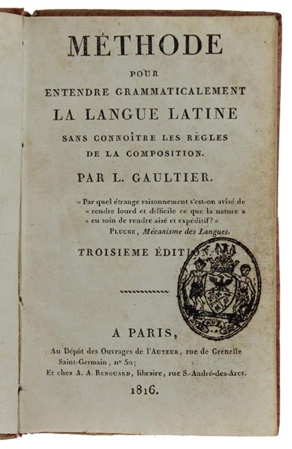 Methode Por Entendre Grammaticalement La Langue Latine Sans Connoitre Les Regles De La Composition - copertina